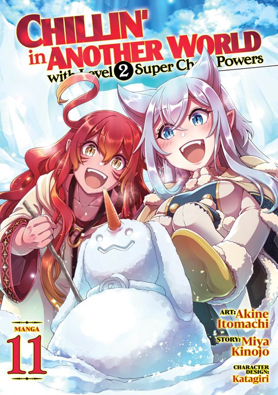 CHILLIN' IN ANOTHER WORLD WITH LEVEL 2 SUPER CHEAT POWERS (MANGA) VOL. 11