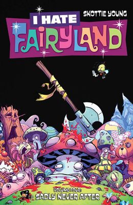 I HATE FAIRYLAND TP VOL 04 (MR)