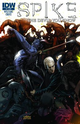 SPIKE THE DEVIL YOU KNOW #2