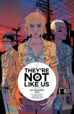 THEYRE NOT LIKE US TP VOL 02 (MR)