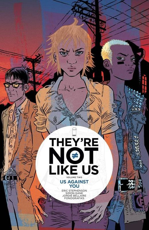 THEYRE NOT LIKE US TP VOL 02 (MR)