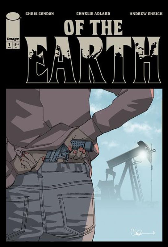 OF THE EARTH #1 (OF 6) CVR A CHARLIE ADLARD 