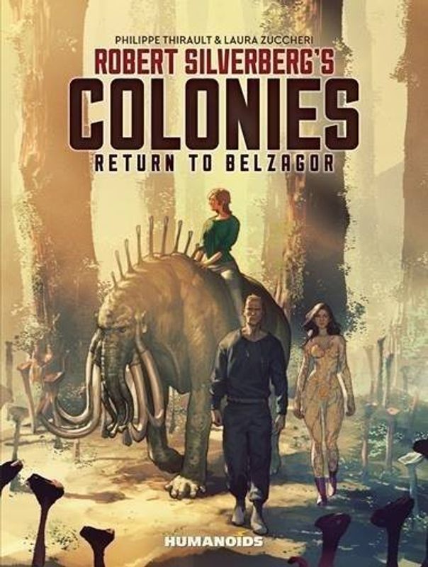 ROBERT SILVERBERG COLONIES HC RETURN TO BELZAGOR