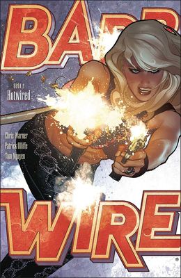 BARB WIRE TP VOL 02 HOTWIRED