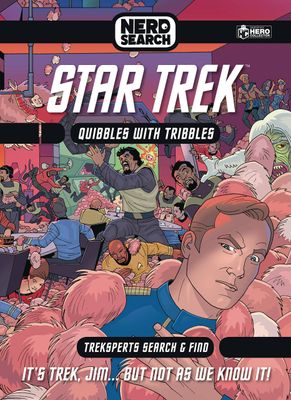 STAR TREK NERD SEARCH HC QUIBBLES WITH TRIBBLES