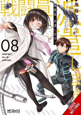 COMBATANTS WILL BE DISPATCHED GN VOL 08