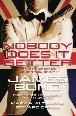 NOBODY DOES IT BETTER COMP UNCENSORED UNAUTH HIST BOND HC (C