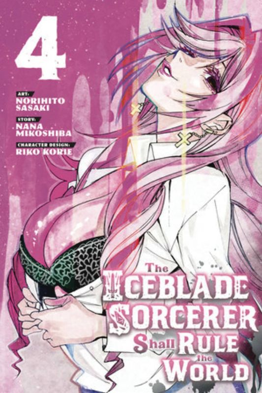 ICEBLADE SORCERER SHALL RULE WORLD GN VOL 06