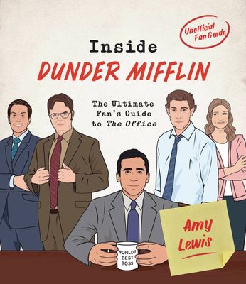 INSIDE DUNDER MIFFLIN ULT FANS GUIDE TO OFFICE HC