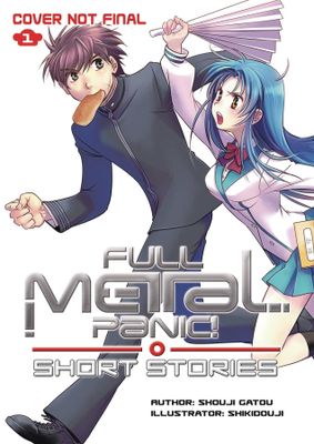 FULL METAL PANIC SHORT STORIES COLL ED HC VOL 01