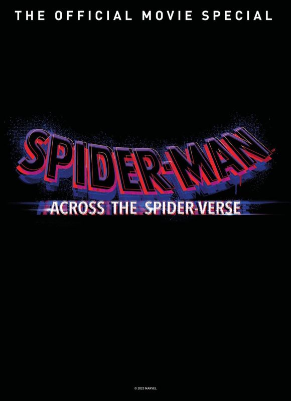 SPIDER-MAN ACROSS SPIDER-VERSE OFFICIAL MOVIE SP HC