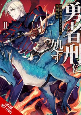 SENTENCED TO BE A HERO LIGHT NOVEL SC VOL 02