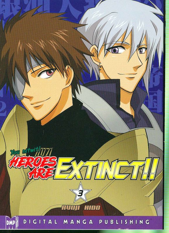 HEROES ARE EXTINCT GN VOL 03 (OF 3)