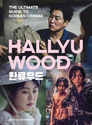 HALLYUWOOD ULT GUIDE KOREAN CINEMA HC