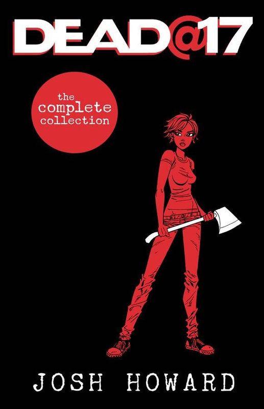 DEAD AT 17 THE COMPLETE COLLECTION TP