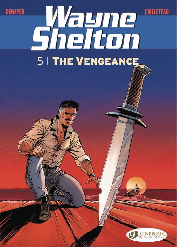 WAYNE SHELTON GN VOL 05 THE VENGEANCE