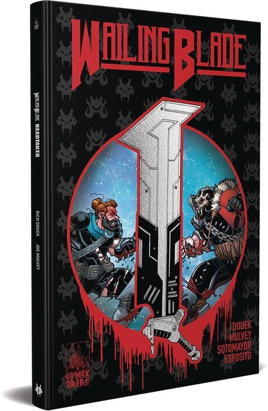 WAILING BLADE HC VOL 01 HEADTAKER