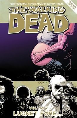 The Walking dead Vol 07 - Lugnet före... SC