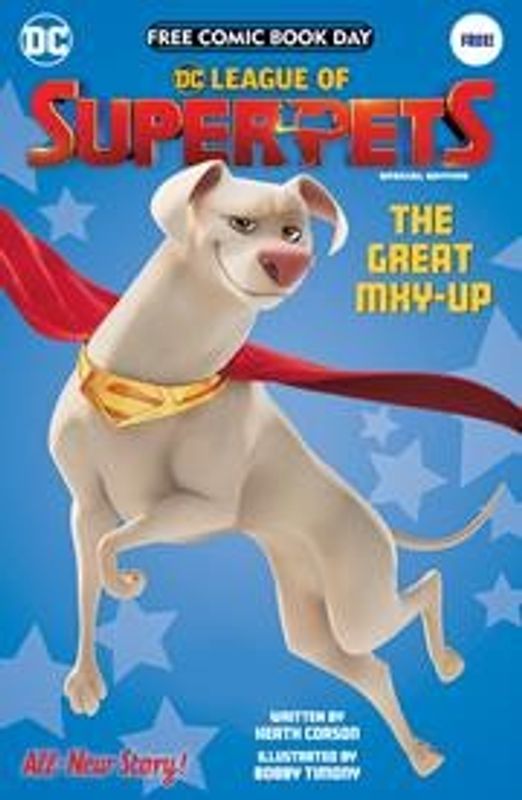 FCBD 2022 DC LEAGUE OF SUPER-PETS SPECIAL EDITION #1