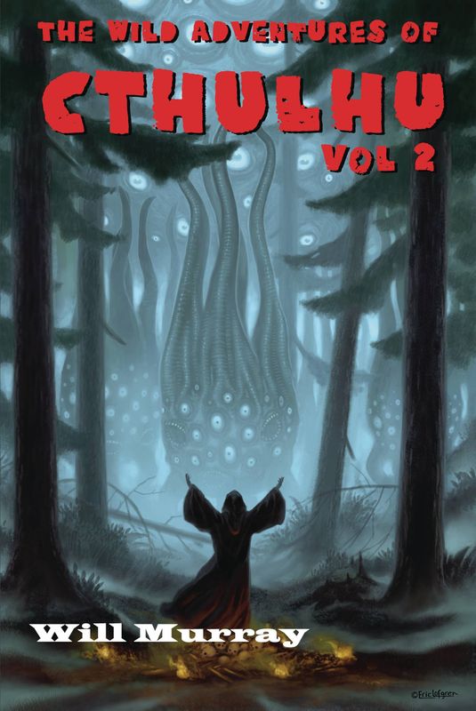WILD ADVS OF CTHULHU SC NOVEL VOL 02
