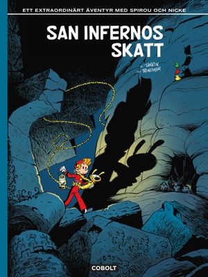 Spirou - San Infernos skatt HC