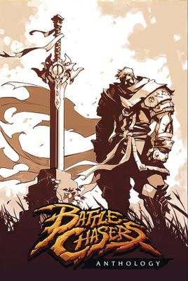 BATTLE CHASERS ANTHOLOGY TP