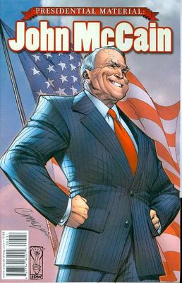 PRESIDENTIAL MATERIAL JOHN MCCAIN