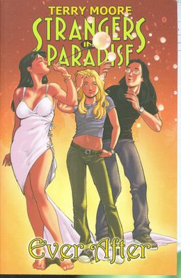 STRANGERS IN PARADISE TP VOL 19 EVER AFTER