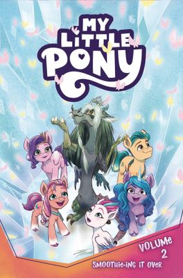 MY LITTLE PONY TP VOL 02 SMOOTHIE-ING IT OVER