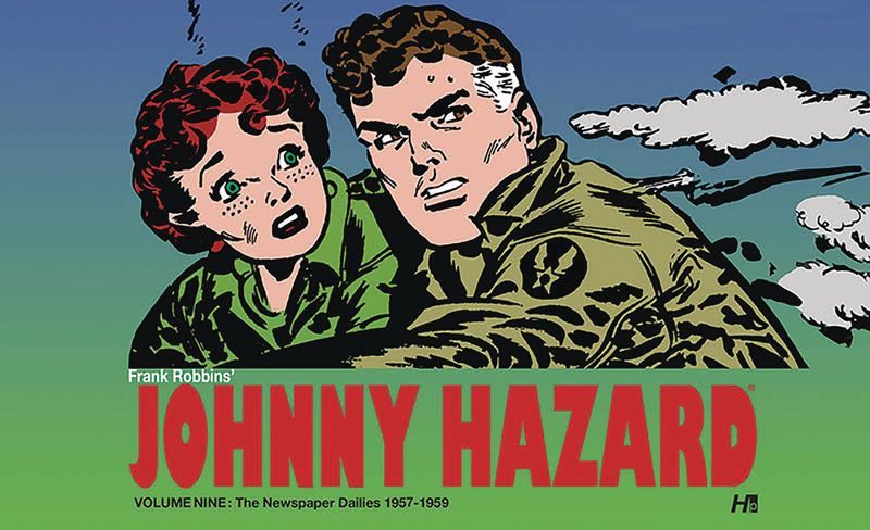 JOHNNY HAZARD DAILIES HC VOL 09 1957- 1959