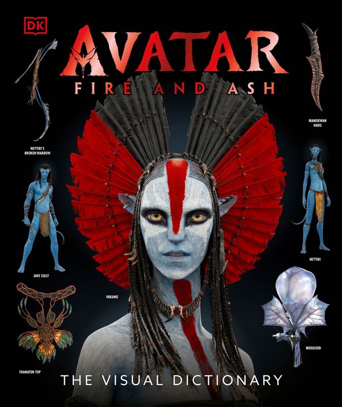AVATAR FIRE AND ASH THE VISUAL DICTIONARY