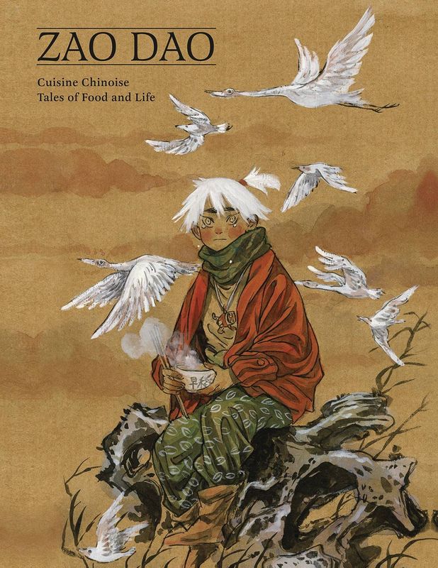 CUISINE CHINOISE TALES OF FOOD & LIFE HC