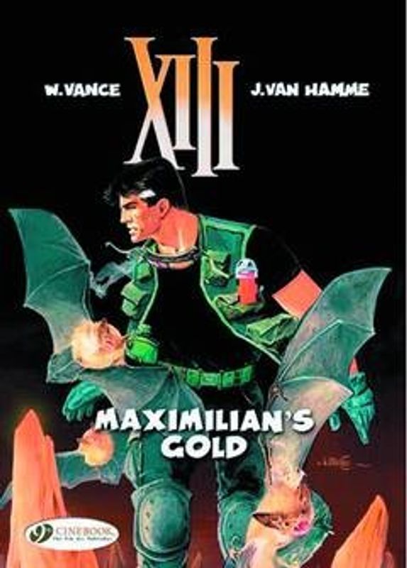 XIII CINEBOOK ED GN VOL 16 MAXIMILIANS GOLD