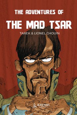 ADVENTURES OF THE MAD TSAR HC