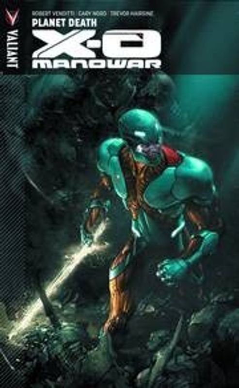 X-O MANOWAR (VU) TP VOL 03 PLANET DEATH