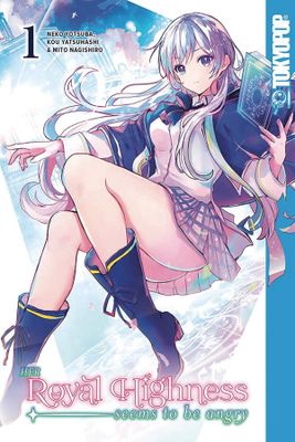HER ROYAL HIGHNESS SEEMS TO BE ANGRY NOVEL SC VOL 01