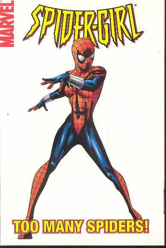 SPIDER-GIRL TP VOL 06 TOO MANY SPIDERS DIGEST