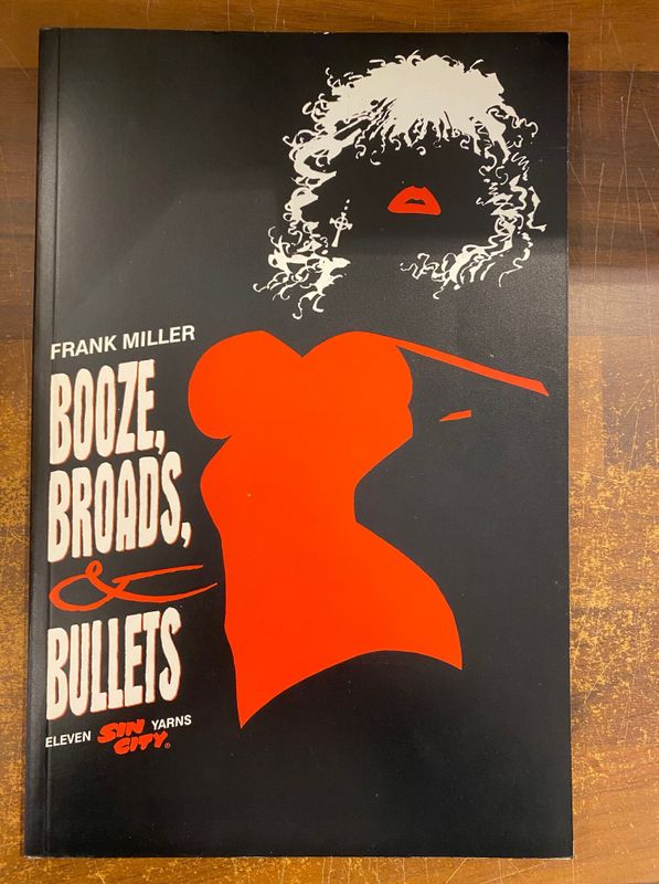 SIN CITY TP VOL 06 BOOZE BROADS BULLETS (MR)