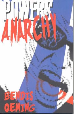 POWERS TP VOL 05 ANARCHY (NEW PTG) (MR)