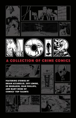 NOIR COLLECTION OF CRIME COMICS HC