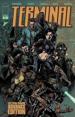 TERMINAL #7 ULTRA-RARE ADVANCE EDITION