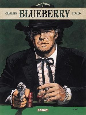 Blueberry - Samlade äventyr 8 HC