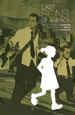 LAST SONS OF AMERICA TP