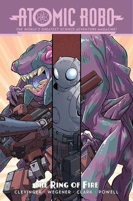 ATOMIC ROBO TP ATOMIC ROBO & THE RING OF FIRE