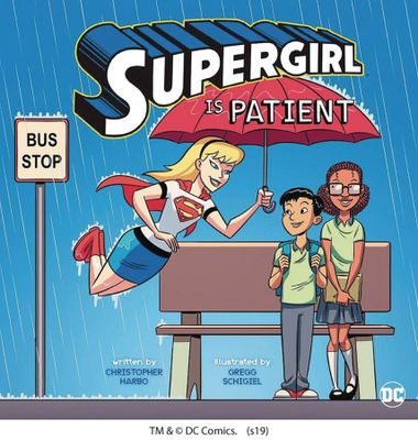SUPERGIRL IS PATIENT YR PICTURE BOOK