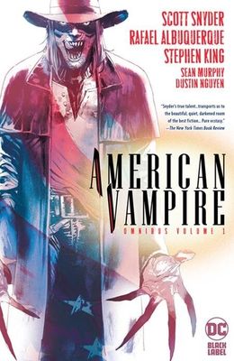 AMERICAN VAMPIRE OMNIBUS HC VOL 01 (2022 EDITION)