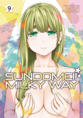 SUNDOME MILKY WAY GN VOL 09