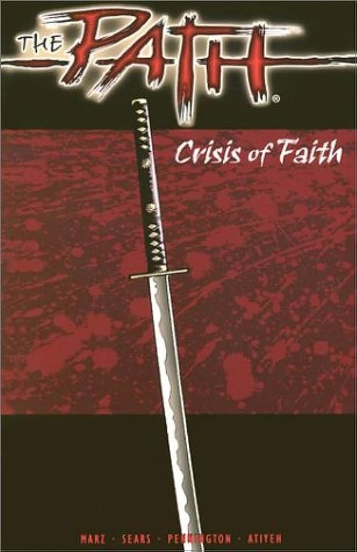 PATH VOL 1 CRISIS OF FAITH TP
