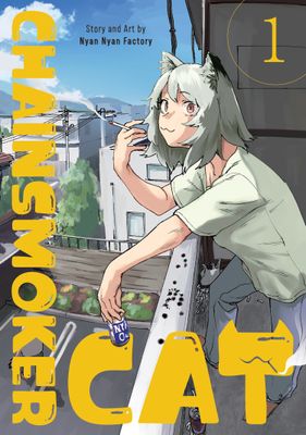 CHAINSMOKER CAT VOL. 1