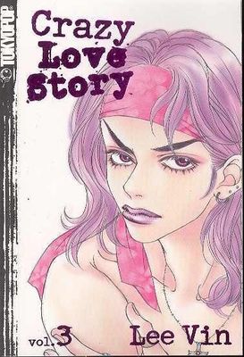 CRAZY LOVE STORY GN VOL 03